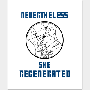 Nevertheless She Regenerated - Light Posters and Art